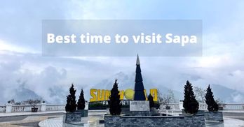 Sapa through each season - What is the best time to visit Sapa?